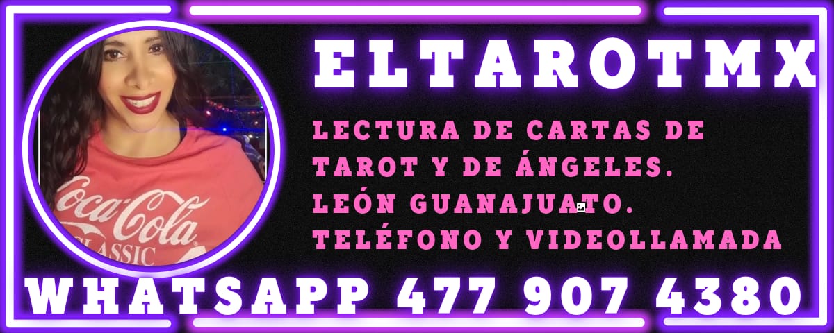banner eltarotmx | lectura cartas tarot angeles leon gto | whatsapp vidente 4779074380 | tarot terapeutico. Jéssica de la Portilla Montaño. eltarotmx banner | tarot card reading angels leon guanajuato | psychic whatsapp 4779074380 | therapeutic tarot. We speak English