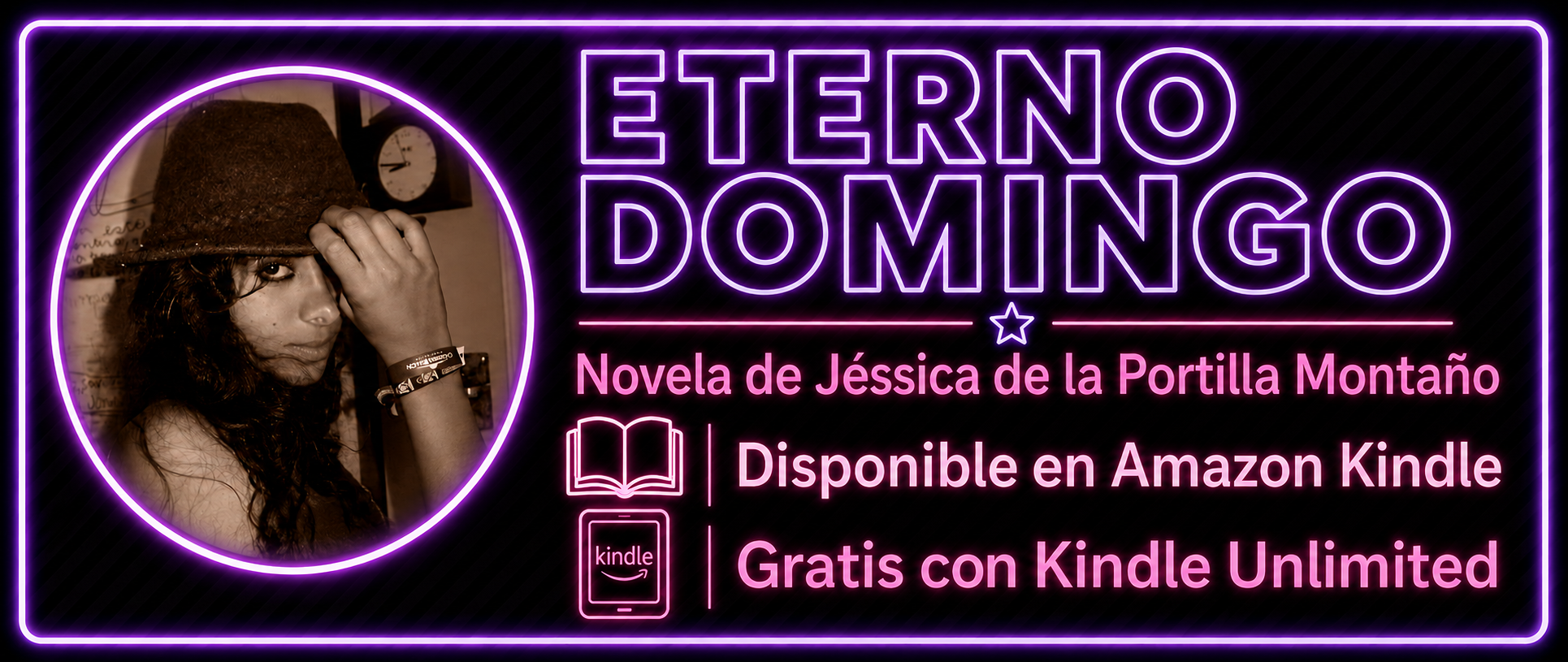 Eterno Domingo, novela de Jéssica de la Portilla Montaño, escritora mexicana y tarotista de ElTarotMx, disponible en Amazon Kindle y gratis con Kindle Unlimited.